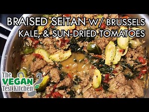 braised-seitan-with-brussels-kale-and-sun-dried image