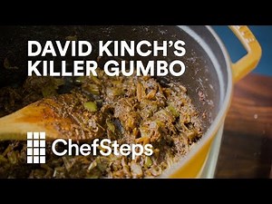 chefsteps-family-meal-david-kinchs-killer-gumbo image