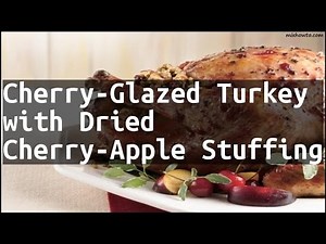 recipe-cherry-glazed-turkey-with-dried-cherry-apple image