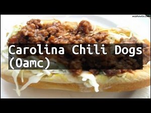 recipe-carolina-chili-dogs-oamc-youtube image