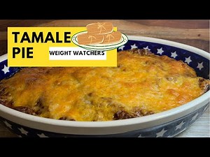 tamale-pie-weight-watchers-youtube image