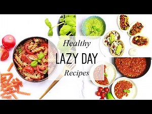 easy-lazy-day-recipes-healthy-dinner-ideas-youtube image