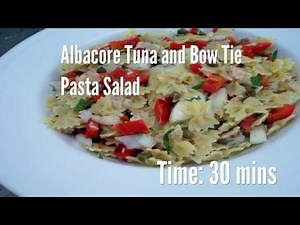 albacore-tuna-and-bow-tie-pasta-salad-recipe-youtube image